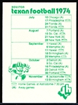 1974 Houston Texan WFL Ftbl. Schedule