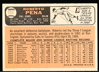 1966 Topps Baseball- Hi# - #559 Roberto Pena SP, Cubs