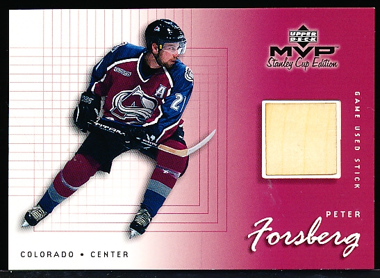 1999-00 Upper Deck MVP Stanley Cup Edition Hockey “Game-Used Stick” #GU-PF Peter Forsberg, Avalanche