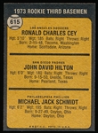 1973 Topps Baseball- #615 Mike Schmidt Rookie