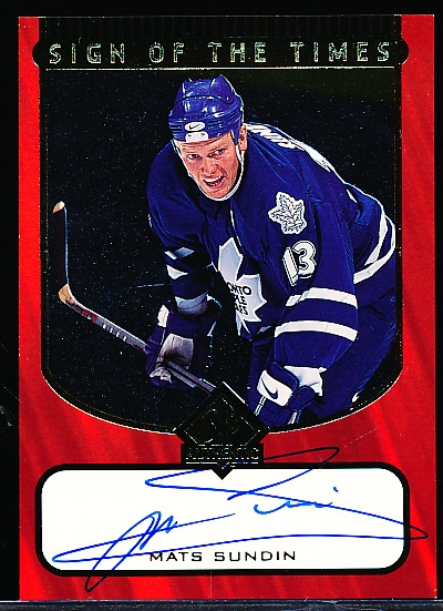 1997-98 SP Authentic Hockey- “Sign of the Times”- #MS Mats Sundin, Maple Leafs