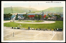 6/3/21 Cancelled I Robbins & Son “A-72272- Cricket Field, Altoona, PA.” Pre-linen Postcard
