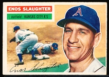 1956 Topps Bb- #109 Enos Slaughter, KC A’s- gray back.