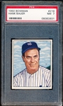 1950 Bowman Baseball- #219 Hank Bauer RC, Yankees- PSA NM 7- with copyright back.