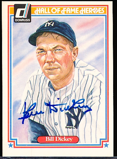 Autographed 1983 Donruss Hall of Fame Heroes #26 Bill Dickey, Yankees
