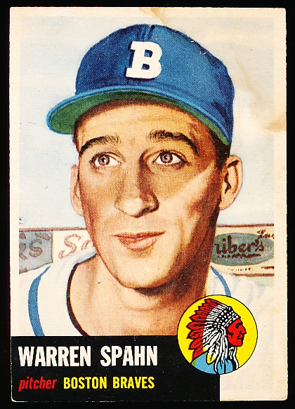 1953 Topps Baseball- #147 Warren Spahn, Braves