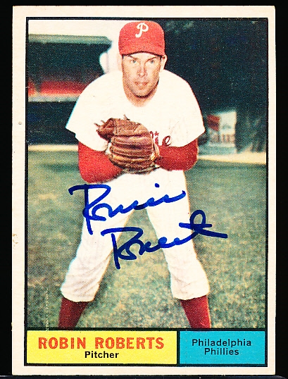 Autographed 1961 Topps Bsbl. #20 Robin Roberts, Phillies