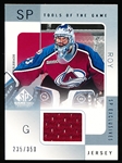 2000-01 SP Game Used Hockey- “Tools of the Game- SP Exclusives”- #PR Patrick Roy, Avs- #235/350
