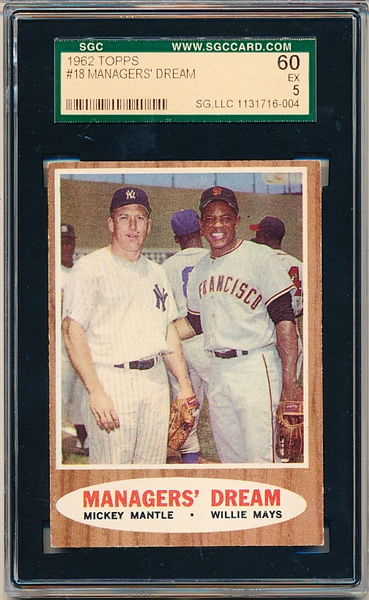 1962 Topps Baseball- #18 Mantle/Mays- SGC 60 (Ex 5)
