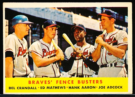 1958 Topps Baseball- #351 Braves Fence Busters- Crandall/ Mathews/ Aaron/ Adcock