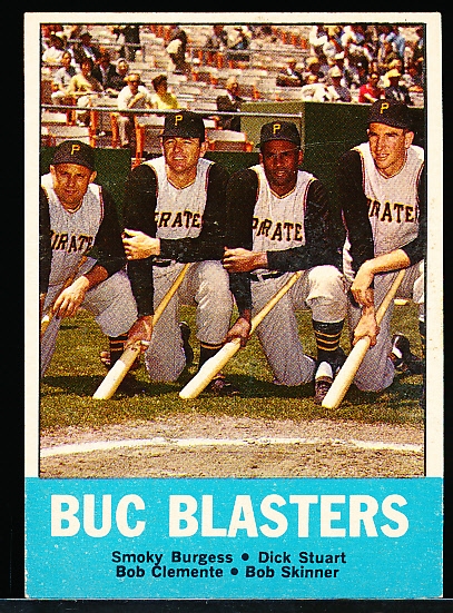 1963 Topps Bb- #18 Buc Blasters- Burgess/ Stuart/ Clemente/ Skinner