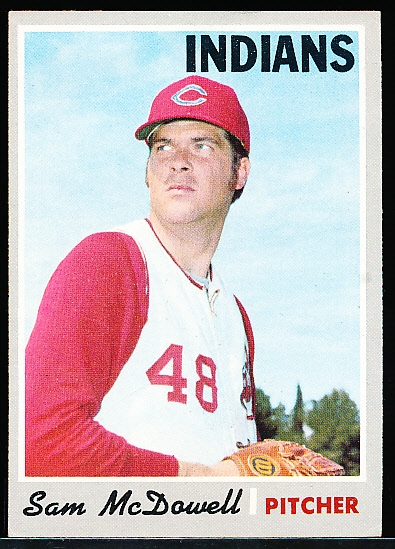 1970 Topps Baseball- #650 Sam McDowell, Indians- Hi# 