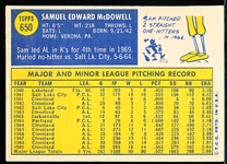 1970 Topps Baseball- #650 Sam McDowell, Indians- Hi# 