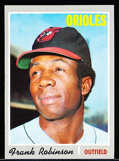1970 Topps Baseball- #700 Frank Robinson, Orioles- Hi#