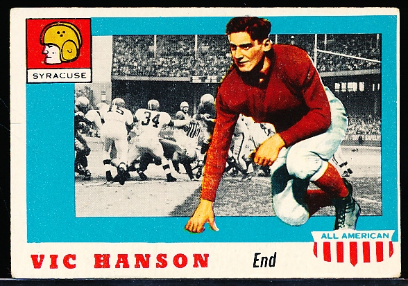 1955 Topps All American Football- #57 Vic Hanson, Syracuse