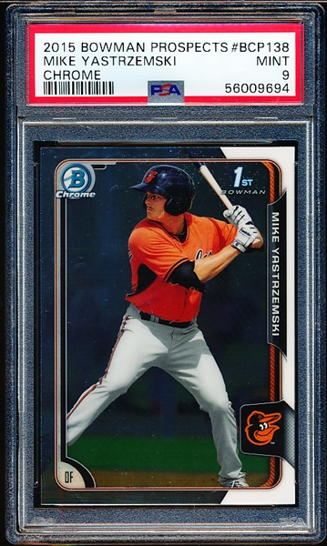 2015 Bowman Chrome Bb- “Prospects”- #BCP138 Mike Yastrzemski, Orioles- PSA Graded MINT 9