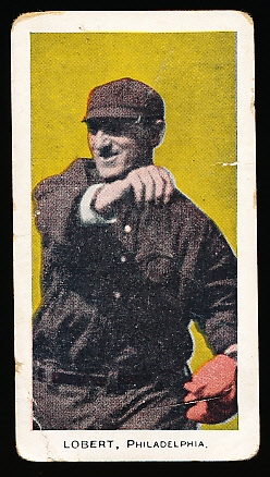 1911 E94 Close Candy Baseball- Lobert, Philadelphia- Regular checklist back with no advertising overprint