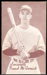 1939-46 Salutation Baseball Exhibit- Sincerely, Frank McCormick- Made in USA in Bottom Right Hand Corner