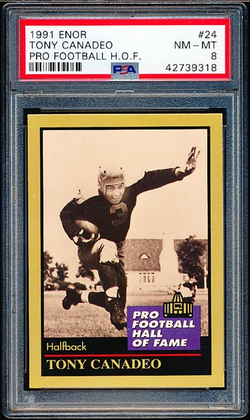 1991 Enor Pro Football HOF- #24 Tony Canadeo- PSA Graded NM-MT 8