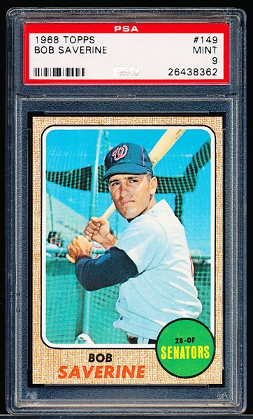 1968 Topps Baseball- #149 Bob Saverine, Senators- PSA Mint 9