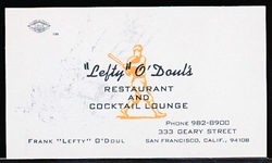 1960’s “Lefty” O’Doul’s Restaurant and Cocktail Lounge Business Card for Frank “Lefty” O’Doul