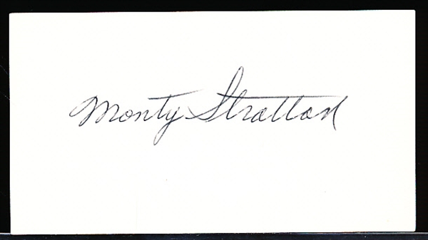 Autographed Monte Stratton MLB Cut Signature