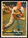 1957 Topps Bb- #15 Robin Roberts, Phillies