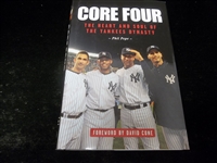 2013 Core Four: The Heart and Soul of The Yankees Dynasty by Phil Pepe
