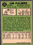 1967 Topps Bb- #475 Jim Palmer, Baltimore