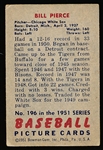 1951 Bowman Bb- #196 Bill Pierce, White Sox RC