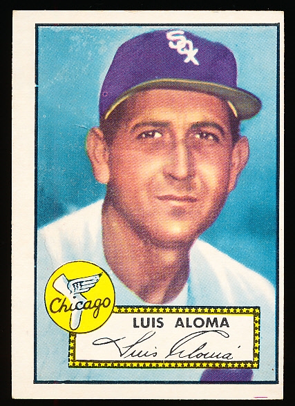 1952 Topps Baseball- #308 Aloma, White Sox
