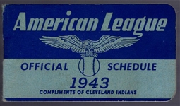 1943 Official AL MLB Schedule- Compliments of the Cleveland Indians