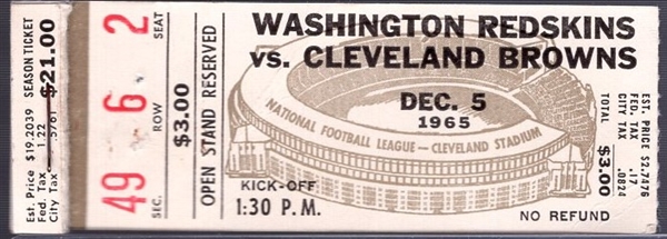 December 5, 1965 Washington Redskins @ Cleveland Browns Ticket Stub- Jim Brown’s Last Home Game!