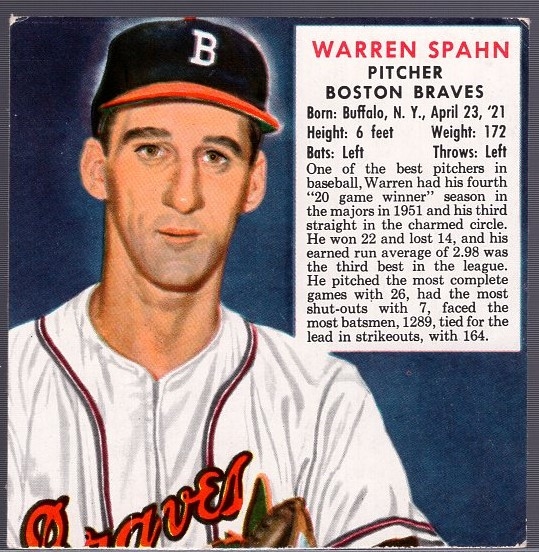 1952 Red Man Tobacco Bb- Warren Spahn, Braves- No Tab- June expiration back.