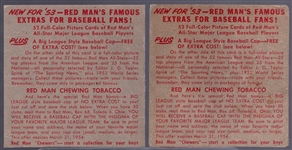 1953 Red Man Tobacco Bb- 2 Diff- No Tabs-  March expiration backs.