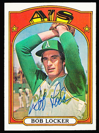 Autographed 1972 Topps Bsbl. #537 Bob Locker, A’s