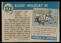 1953-55 Topps “World on Wheels” (R714-24)- #173 Buick Wildcat III- Hi# - Blue Back