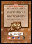 2002 Donruss Bsbl. “All-Time Diamond Kings” #ATDK-6 Don Mattingly, Yankees- #2216/2500