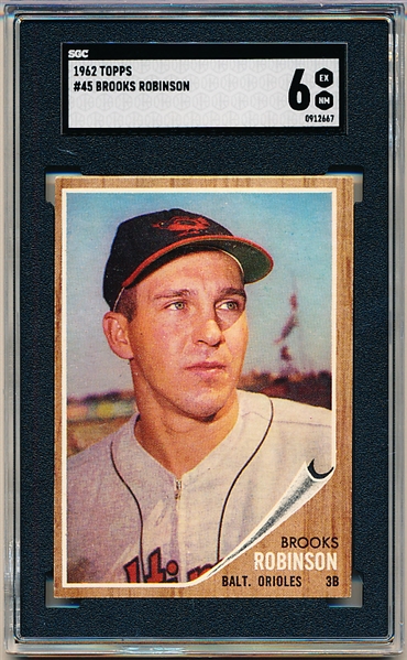 1962 Topps Baseball- #45 Brooks Robinson, Orioles- SGC 6 (Ex-Nm)
