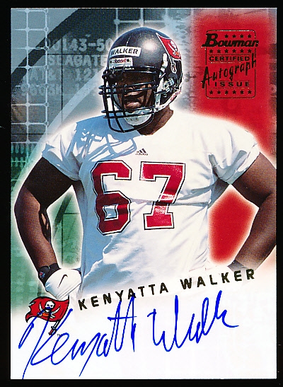 2001 Bowman Ftbl.- “Autographs"- #BA-KW Kenyatta Walker, Bucs