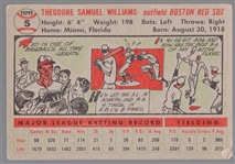 1956 Topps Baseball- #5 Ted Williams, Red Sox- Gray Back