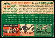 1954 Topps Baseball- #239 Bill Skowron RC, Yankees