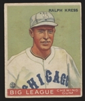 1933 Goudey Baseball- #33 Ralph Kress, White Sox