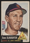 1953 Topps Baseball- #41 Enos Slaughter, Cardinals