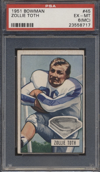1951 Bowman Football- #45 Zollie Toth, New York Yanks- PSA Ex-Mt 6 (MC)