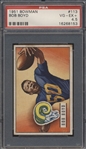 1951 Bowman Football- #113 Bob Boyd, Rams- PSA Vg-Ex + 4.5