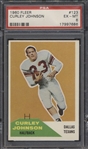 1960 Fleer Football- #123 Curley Johnson, Dallas Texans- PSA Ex-Mt 6